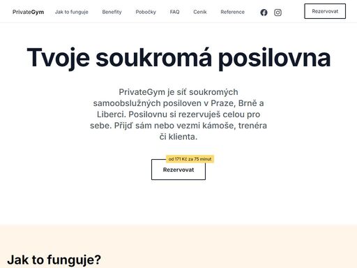 privategym je síť soukromých samoobslužných posiloven v čr - v praze, brně a liberci, které si můžeš rezervovat celé pro sebe. přijď sám nebo vezmi kámoše, trenéra či klienta.