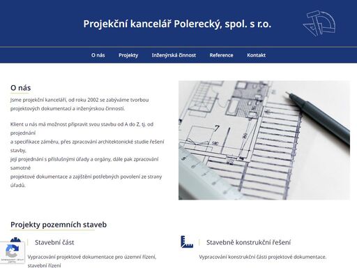 projekční kancelář polerecký spol. s r.o. je společností působící v oblasti projekční a inženýrské činnosti ve stavebnictví od roku 2002.  nabízíme širokou škálu různých služeb.