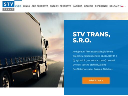 stv trans, s.r.o. je dopravní firma specializující se na přepravu nebezpečného zboží adr tř. 1, (tj. výbušnin, munice a zbraní) po celé evropě, včetně států bývalého sovětského svazu, ruska a balkánu.