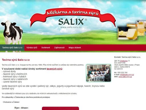 hlavní činností firmy tavírna sýrů salix s.r.o. je výroba a prodej komodit tavené sýry a mléčné výrobky
