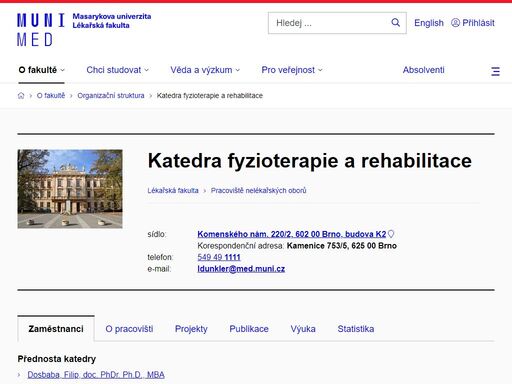 med.muni.cz/o-fakulte/organizacni-struktura/110614-katfyzioterapie-a-rehabilitace