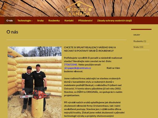 zabýváme se výstavbou dřevěných srubů a roubenek v kanadském stylu. naše sruby i roubenky stavíme jak po celé české republice, tak i po evropě.