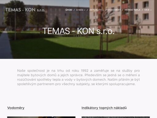 naše společnost je na trhu od roku 1992 a zaměřuje se na služby pro majitele bytových domů a jejich správce. především se jedná se o měření a rozúčtování spotřeby tepla a vody v bytových domech. našim přáním je být spolehlivým partnerem pro všechny subjekty, se kterými spolupracujeme.