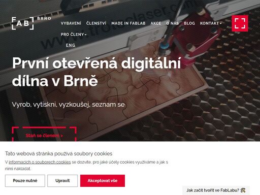 vyrob, vytiskni, vyzkoušej, seznam se. v první otevřené digitální dílně v brně