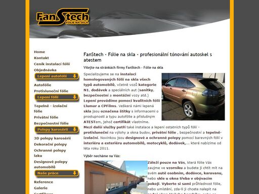 instalace atestovaných autofólií cpfilms, zatmavování skel automobilů, dodávek,... polepy oken, výloh u zákazníka. lepení intimních fólií pro obchody, banky a další.