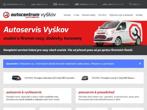 v moderním autoservisu a pneuservisu ve vyškově se postaráme o vaše auto od a do z. půjčujeme také osobní vozy, dodávky, karavany, střešní boxy a nosiče. pozor - úhrady možné pouze v hotovosti !