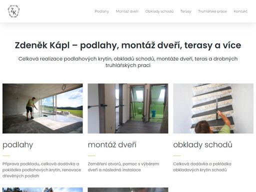 celková realizace podlahových krytin, obkladů schodů, montáže dveří, teras a drobných truhlářských prací