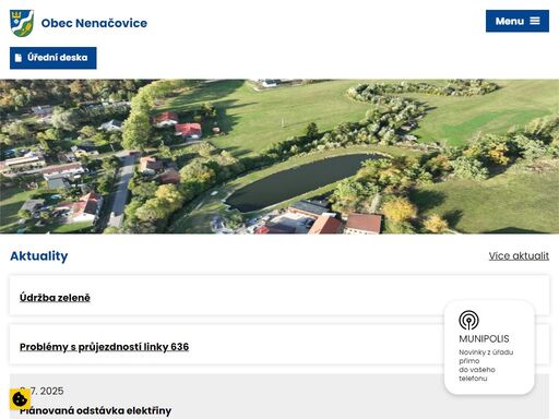 ačkoli první oficiální zmínka o nenačovicích pochází z 12. století, jejich historie bude pravděpodobně ještě starší, o čemž svědčí původní název ninačovice.