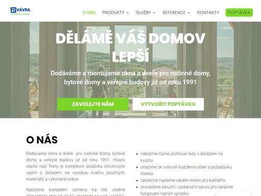 plastová, dřevěná a hliníková okna a dveře na míru. žaluzie, rolety, vrata i markýzy. odborné poradenství, montáž a spolehlivý servis.