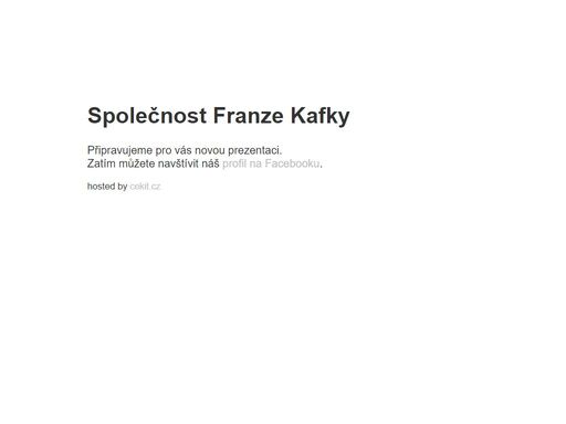 společnost franze kafky je nezisková organizace sídlící v praze