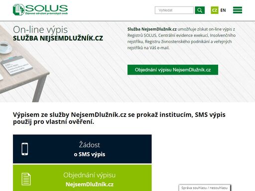 solus je zájmové sdružení právnických osob, provozující registry klientských informací, někdy nepřesně nazývané jako registry dlužníků.