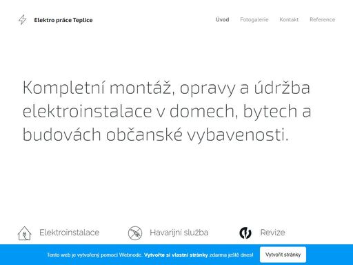 kompletní montáž, opravy a údržba elektroinstalace v domech, bytech a budovách občanské vybavenosti.