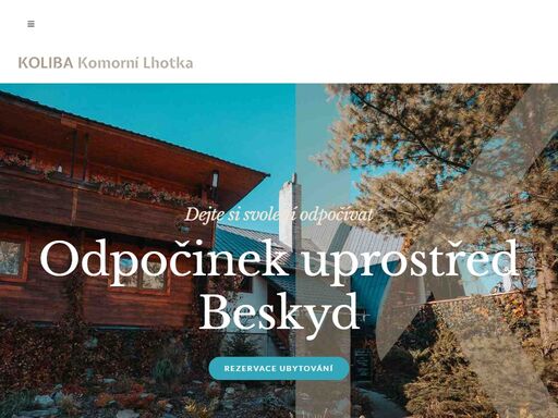 relaxace, osvěžení a oslava rezervovat ubytování     

ubytování v srdci beskyd  

restaurace a pension koliba komorní lhotka nabízí svým hostům ubytování ve stylově vybavených pokojích v pohoří moravskoslezských beskyd na úpatí vrchu prašivá.  
okolní krajina poskytuje dostatek možností k odpočinku i sportovním aktivitám s