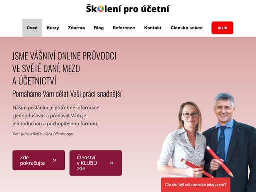 u nás se můžete vzdělávat online v oblasti účetnicvtí, daní a mezd.
pořádáme živá online školení a také nabízíme předtočená video školení dostupná ihned. vždy budete mít k dispozici veškeré materiály, video s minutovou stopáží, technickou podporu a také nějaký bonus navíc zdarma.