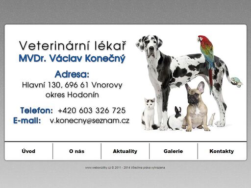 veterina vnorovy, veselí nad moravou, okres hodonín - mvdr. václav konečný nabízí vysoce odbornou veterinární péči. tetování, čipování, vystavování pasů, očkování, odčervení, odstranění zubního kamene, trhání zubů, chirurgické zákroky, kastrace.