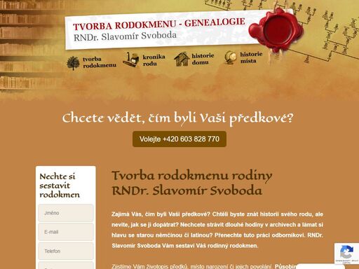 zajímá vás, kdo byli vaši předkové? chtěli byste znát historii svého rodu? rndr. slavomír svoboda vám sestaví rodokmen rodiny. 