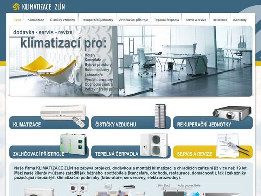 klimatizace zlín - projekce, poradenství, dodávka, montáž a servis klimatizací, chladící stroje, tepelné čerpadla a zvlhčovače vzduchu