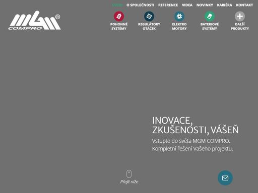 inovace, zkušenosti, vynikající parametry, originální řešení, uchopení detailu, individuální přístup. tohle všechno přichází s mgm compro.