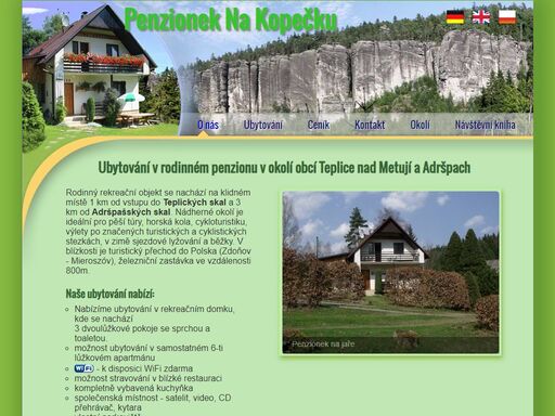 penzion na kopečku - ubytování v soukromí - teplice nad metují na klidném místě 1 km od vstupu do teplických skal a 3 km od adršpašských skal.