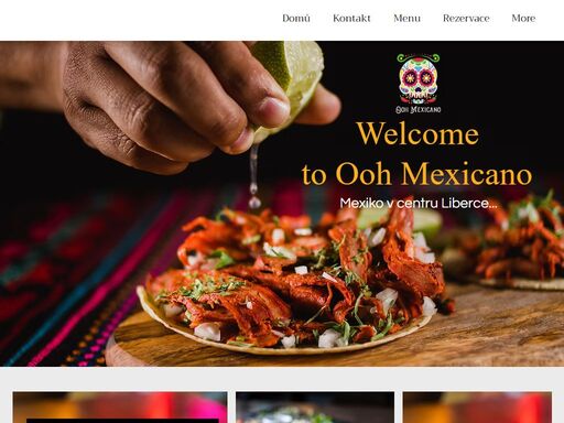 ooh mexicano hola amigos, vítejte v mexiku! restaurace & bar ooh mexicano se nachází v centru liberce. tacos, burritos, enchiladas, fajitas, tequila, margarita, mexické pivo, víno! bezlepkové i vegetariánské pokrmy. polední menu, jídlo s sebou.