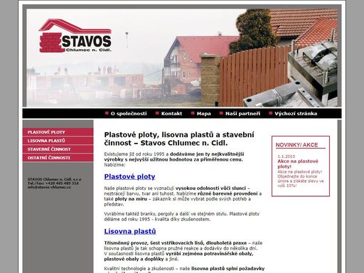 lisovna plastů, plastové ploty a stavební činnost jsou hlavní nabídkou společnosti stavos chlumec nad cidlinou. dlouhodobé zkušenosti a kvalitní práce.
