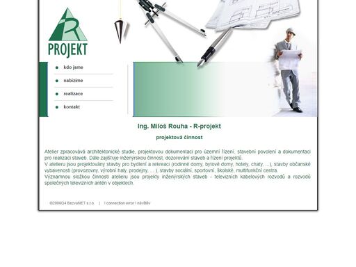 miloš rouha - r-projekt. návrhy a realizace staveb, architektonická činnost. nový bydžov.