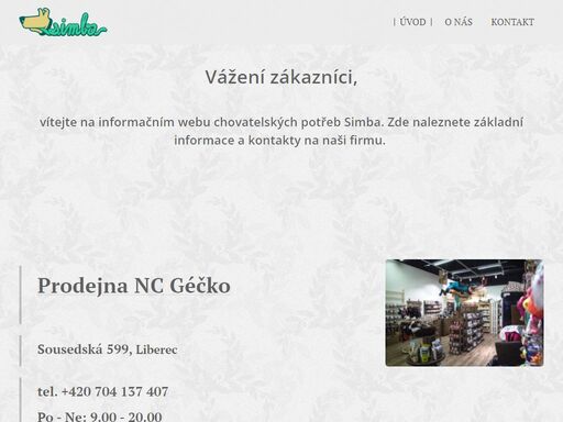 vítejte na informačním webu chovatelských potřeb simba. zde naleznete základní informace a kontakty na naši firmu.