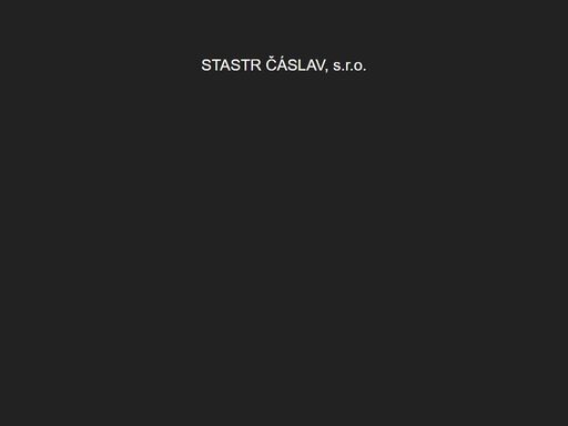 stastr čáslav, výroba a servis stavebních strojů, výroba ocelových konstrukcí