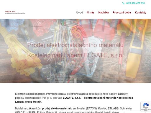 elektroinstalační materiál. provádíte opravu elektroinstalace a potřebujete nové kabely, zásuvky, pojistky či rozvaděče? pak je tu pro vás elgate, s.r.o. - elektroinstalační materiál kostelec nad labem, okres mělník.