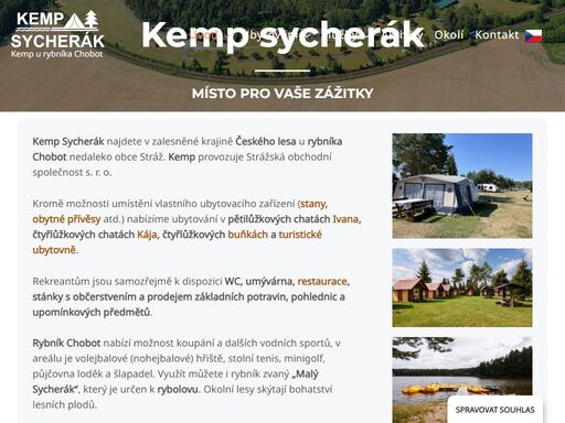 kemp sycherák nabízí ubytování v chatách ivana, chatách kája, buňkách, turistické ubytovně nebo ve vlastních stanech a karavanech.