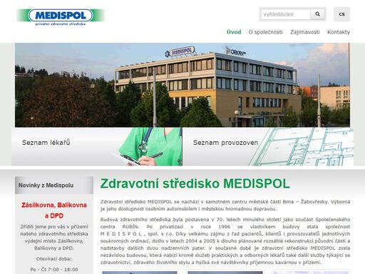 zdravotní středisko medispol se nachází v samotném centru městské části brna – žabovřesky. výborná je jeho dostupnost osobním automobilem i městskou hromadnou dopravou. budova zdravotního střediska byla postavena v 70. letech minulého století jako součást společenského centra rubín. po privatizaci v roce 1996 se vlastníkem budovy stala společnost m e d i s p o l , spol. s r.o. díky velkému zájmu z řad pacientů, klientů i provozovatelů...