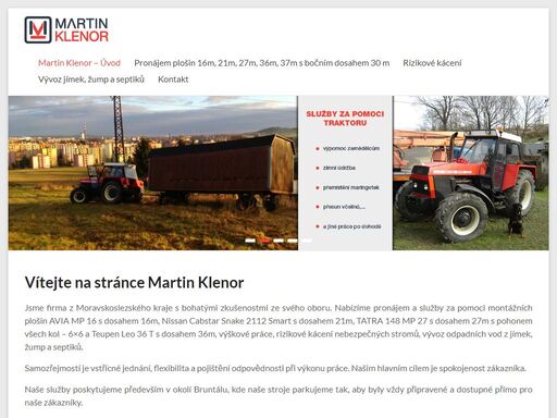 pronájem montážní plošiny, rizikové kácení, vývoz jímek, žump a septiků služby s traktorem, plošina, fekál, výškové práce, bruntál a okolí, martin klenor,