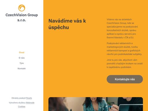 vítáme vás na stránkách czechvision group, kde se specializujeme na poskytování konzultačních služeb, správu aplikací a správu serverů pro firemní klientelu v čr a eu.