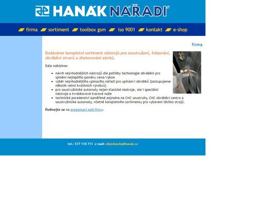 hanák nářadí s.r.o. - velkoobchod nástroje, nářadí, měřidla, brusivo, frézy, soustružnické nože, 
    logistické centrum toolbox gsm