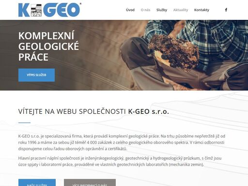 k-geo je specialista na komplexní geologické práce. na trhu působíme již od roku 1996 a máme za sebou již téměř 4 000 zakázek z celého geologického spektra.