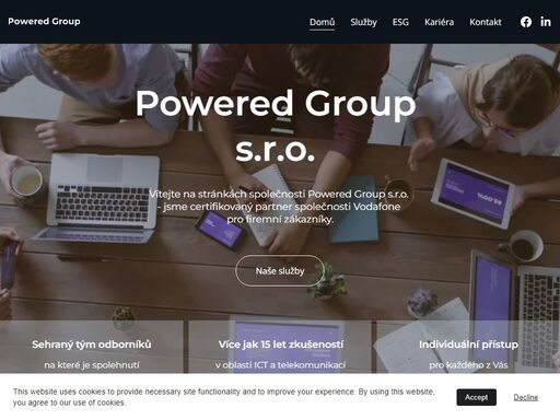 společnost powered group nabízí exkluzivní a progresivní telekomunikační služby pro podniky. náš tým odborníků s dlouholetými zkušenostmi poskytuje špičková řešení v oblasti telekomunikace.