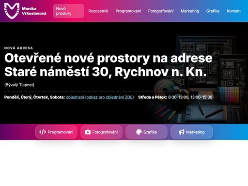 tvorba webových stránek, fotografování, marketing, grafika.