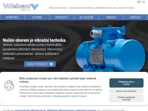 naším oborem je vibrační technika. vyrábíme průmyslové vibromotory, příložné vibromotory a vibrační motory pro průmyslové použití