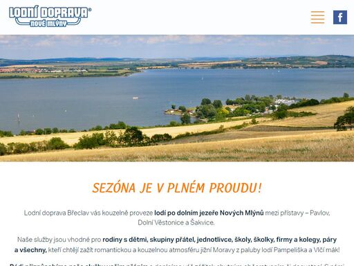 nabízíme plavby lodí po dolním jezeře nových mlýnů mezi přístavy – pavlovem, dolními věstonicemi a šakvicemi. vhodné pro jednotlivce i skupiny, možnost pronájmu lodi na soukromé i firemní akce, svatby, oslavy, školní výlety.