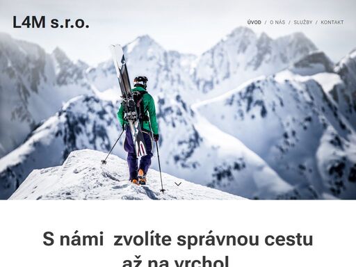 s námi zvolíte správnou cestu až na vrchol
