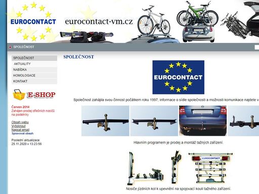 hlavním programem společnosti eurocontact s.r.o. je výroba, montáž a prodej tažných zařízení, nosičů kol, střešních boxů a nosičů pro vozidla off road.