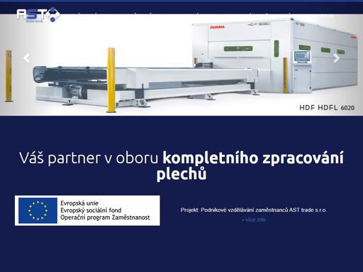 ast trade s.r.o. chomutov - kompletním cnc zpracováním plechů a řezáním hutního materiálu