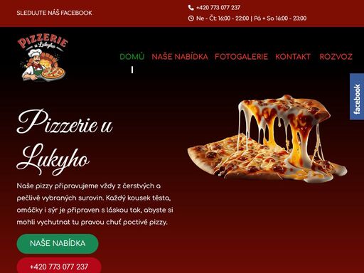 pizzerie u lukyho děčín - bynov. naše pizzy připravujeme vždy z čerstvých a pečlivě vybraných surovin.