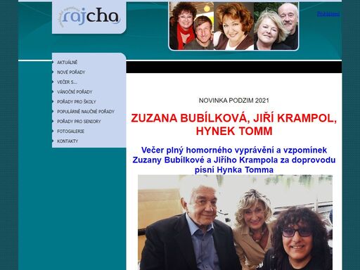 rajcha.cz, umělecká agentura, zpěváci, zpěvačky, vystoupení pro děti, celovečerní produkce, festivaly, kluby, exklusivní zastoupení