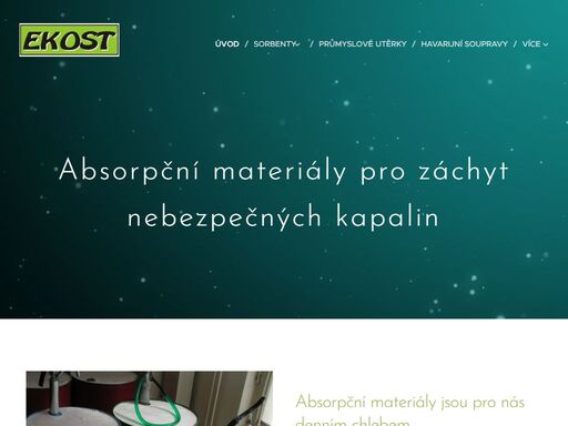 absorpční materiály jsou pro nás denním chlebem....