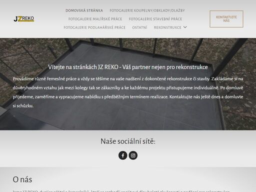 provádíme různé řemeslné práce a vždy se těšíme na vaše nadšení z dokončené rekonstrukce či stavby. zakládáme si na důvěryhodném vztahu jak mezi kolegy tak se zákazníky a ke
 každému projektu přistupujeme individuálně.