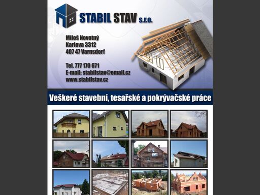 veškeré stavební, tesařské a pokrývačské práce