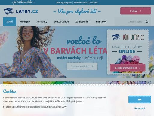 vyberte si látky, metráž, galanterii, střihy a pomůcky pro stylové šití v jednom z našich sedmi obchodů nebo e-shopu.