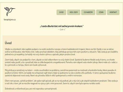 jsem vystudovaná zdravotní sestra, sociální pedagožka a specialistka v oblasti duševního zdraví. v současné době působím jako psychoterapeutka ve výcviku v regionu kroměříž.