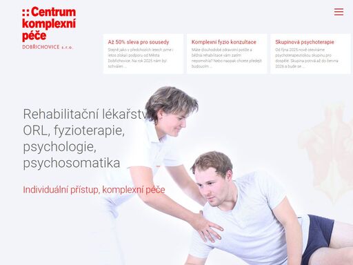 centrum komplexní péče - zdravotnické zařízení s psychosomatickým přístupem nabízí služby v oboru fyzioterapie, rehabilitačního lékařství, psychologie a psychosomatiky pro děti i dospělé.